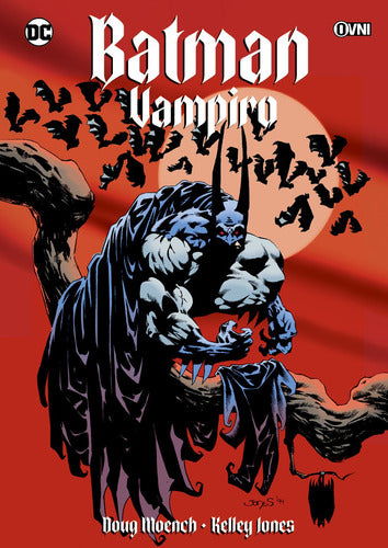 Batman: Vampire - DC Comics Edition by OVNI Press - Cómic, Dc, Batman: Vampiro Ovni Press
