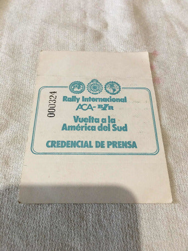 Credencial Rally Internacional Aca (vuelta America Del Sud) 0