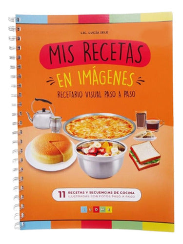 My Recipes in Images Visual Step-by-Step Cookbook 0