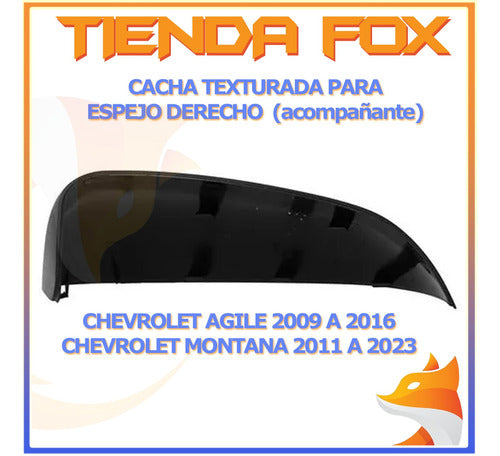 Tapa Cacha Espejo Chevrolet Agile 09/2013  Montana 2011/23 1