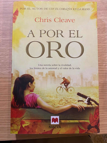 Maeva A Por El Oro by Chris Cleave 0