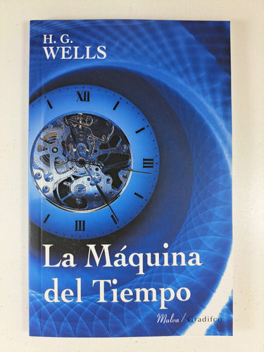 La Maquina Del Tiempo - H G Wells 1