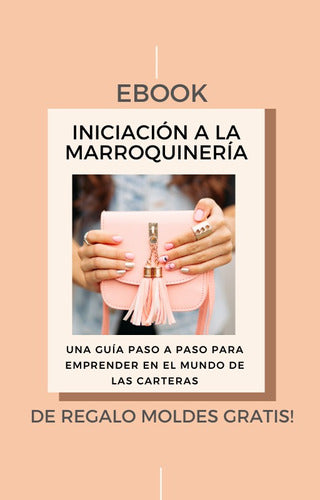 Moldes de Carteras: Ebook Iniciación A La Marroquinería + 7 Moldes Gratis Pdf 0