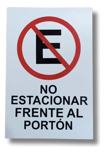 Uruarte No Parking Sign in Front of Gate 0