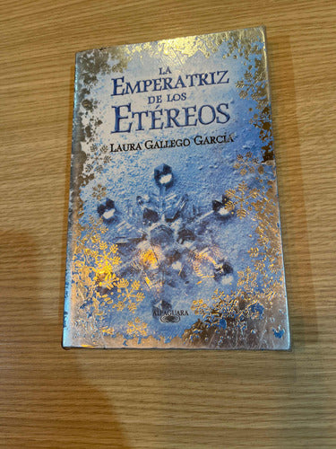 La Emperatriz De Los Éteros - Laura Gallego García 0