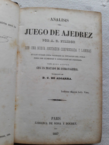 Analisis Del Juego De Ajedrez Laminas A. Filidor Paris 1857 1