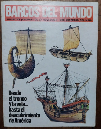 Álbum Barcos Del Mundo.colección Los Secretos Del Mar, 1983. 0