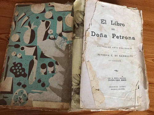 El Libro De Doña Petrona C. De Gandulfo.ed.55 Con Detalles 1