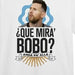 Carolina Remera Argentina Messi Futbol Qué Mira, Bobo Anda Pa Allá 0