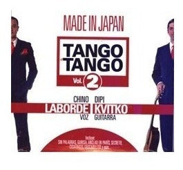 Chino Laborde Dipi Kvitko: Tango Tango Vol 2 - Chino Laborde Dipi Kvitko Tango Tango Vol  2