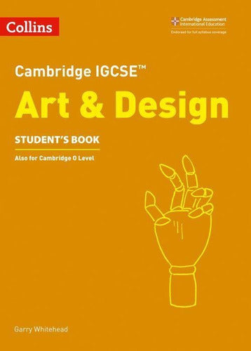 Cambridge Igcse Art & Design - Student`S Book Kel Ediciones