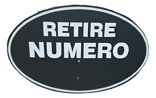 TURNO Retire Su Numero Sign 6