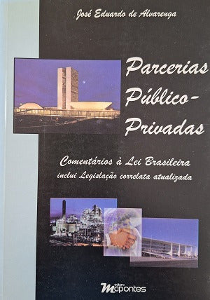 Parcerias Público-privadas De José Eduardo De Alvarenga Pela Mapontes (2005) 0