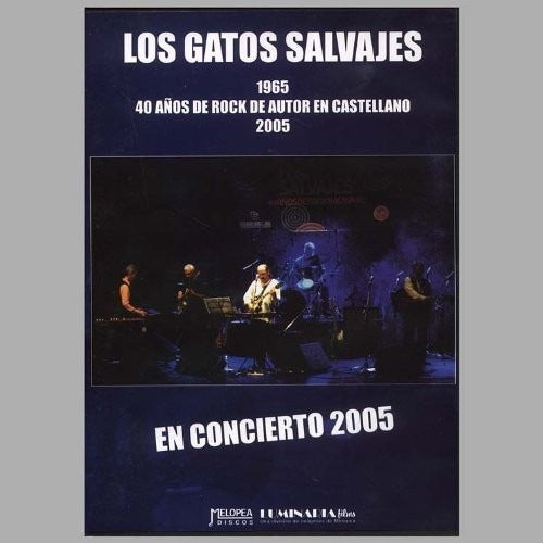 Gatos Salvajes - En Concierto 2005 DVD - E 0