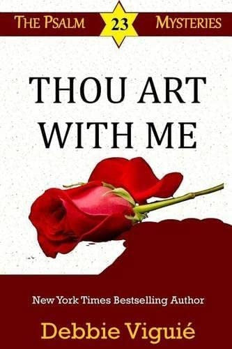 Thou Art With Me - A Captivating Mystery Novel Based on Psalm 23 - Libro:  Thou Art With Me (Psalm 23 Mysteries)