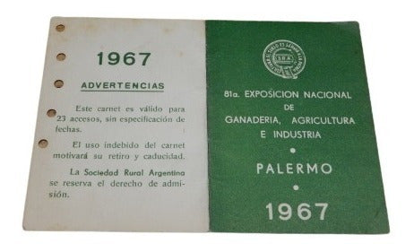 Carnet Ingreso 81a Exposición Nacional Ganaderia Rural 1967 0