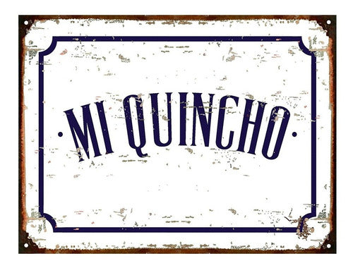 Club del Poster Cartel De Chapa Vintage Mi Quincho Welcome Cocina Huerta 0