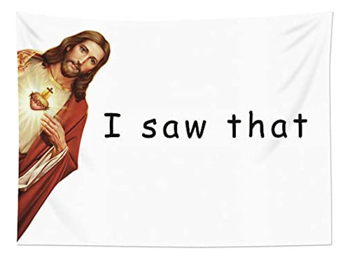 Lb Funny Jesus Tapestry Jesus Christ I Saw That Tapestry Wal 2