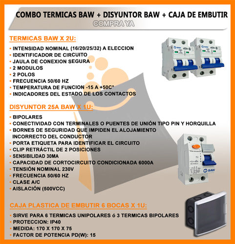 Kit 2 Termica 16/32 Baw + 1 Disyuntor 25 Baw + Caja 6 Mod 1