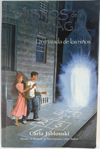 La Cruzada De Los Niños - Carla Jablonski - Libro Usado 0