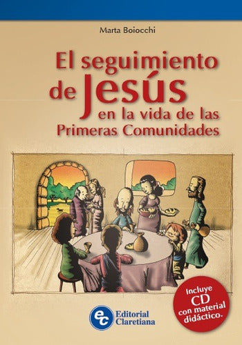 Seguimiento De Jesus En La Vida De Las Primeras Comunidades, 0