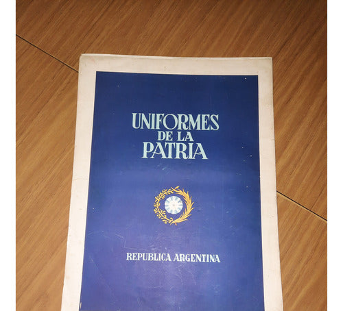 Laminas Marenco Uniformes De La Patria Lote Por 42 6