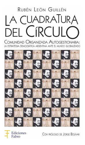"The Square of the Circle" - Ediciones Fabro - La Cuadratura Del Círculo. Ediciones Fabro