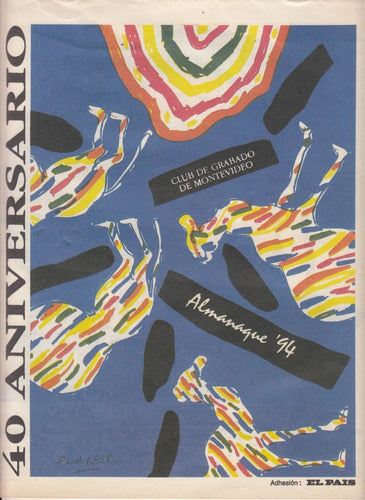 1994 Club De Grabado 40º Aniversario Almanaque De El Pais 0