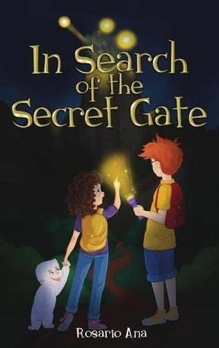 Book: In Search Of The Secret Gate - A Mystery Adventure with a Surprise Twist 0