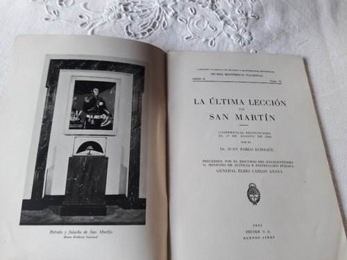 La Ultima Leccion De San Martin Conferencia 17/8/1943 Echagu 1