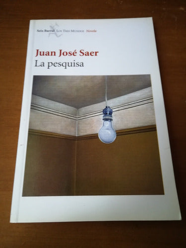 La Pesquisa / Saer C7 0