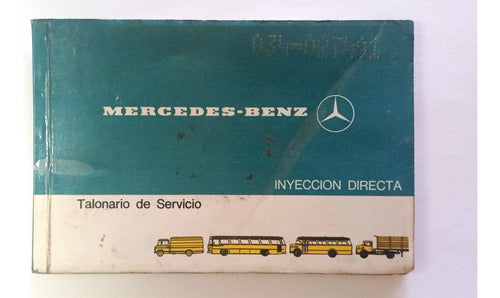 Manual Mercedes Benz - Talonario De Servicio - Edición 1975 0