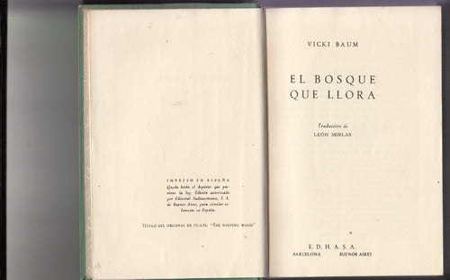 1955 Vicki Baum El Bosque Llora Industria Caucho Tapa Dura 1