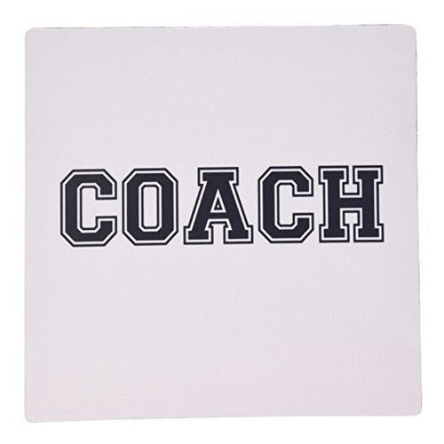 3Drose LlC 8 X 8 X 0.25 Inches Coach In Black Text Pe 0