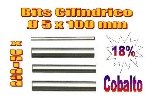 Bits Cilindrico 5x100mm 18% Co 1