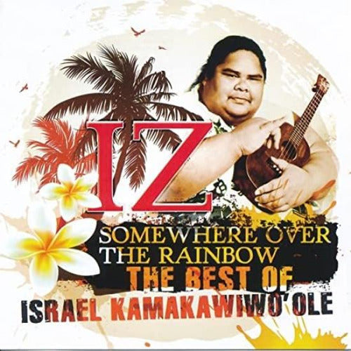 Ume Imports Kamakawiwo`ole Israel Somewhere Over The Rainbow: Best Of CD 0