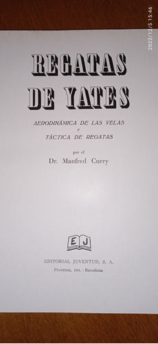 Regatas De Yates Aerodinamicadlasvelasytácticasdregatas 1951 3