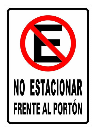 Cartel Prohibido Estacionar 1