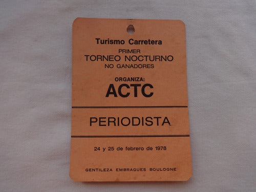 Actc Entrada 1978 Carrera Torneo Nocturno Turismo Carretera 1