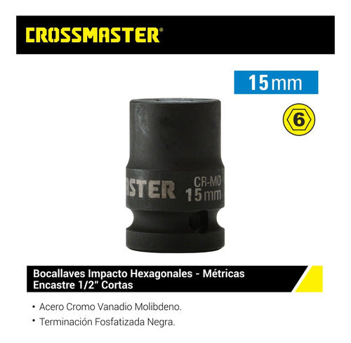 Crossmaster Hexagonal Impact Sockets 1/2 X 15mm 1