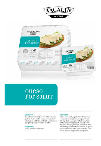 Vacalin Queso Por Salut Approximately 4 Kg - Creamy Delight 4