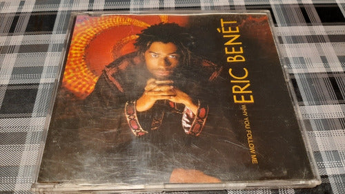 Eric Benet - Why You Follow Me - Cd Single Imporado 0