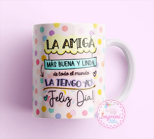 Imprimi Kits Plantillas Sublimar Tazas Dia Del Amigo Amiga Amistad Frases 3