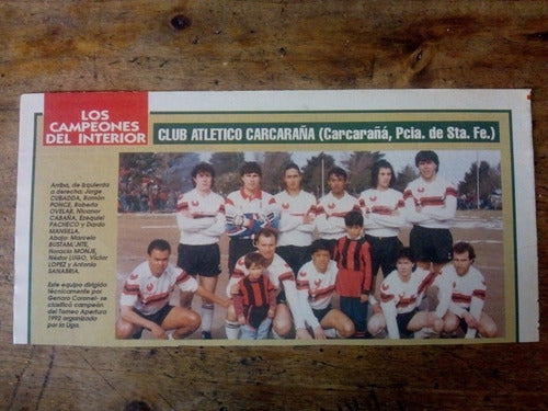 Recorte Club Atlético Carcaña Provincia Santa Fe Año 92 0