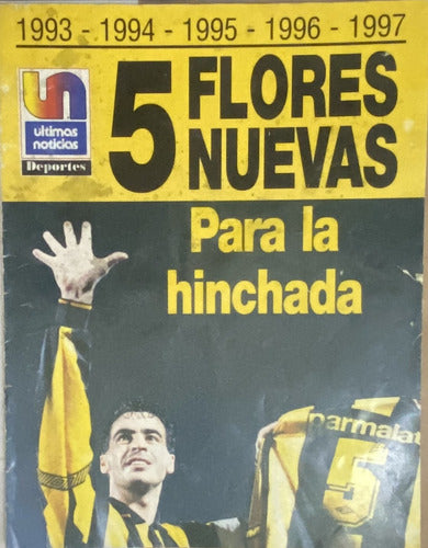 5 Flores Nuevas, Peñarol Quinquenio 1997, F1 Ej3 0