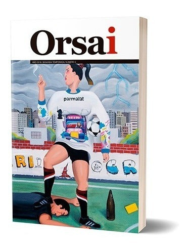 New Orsai Magazine Issue 3 - Second Season - Nueva Revista Orsai Número 3