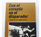 Con El Corazon En El Disparador - Arqueles Morales 1986 0