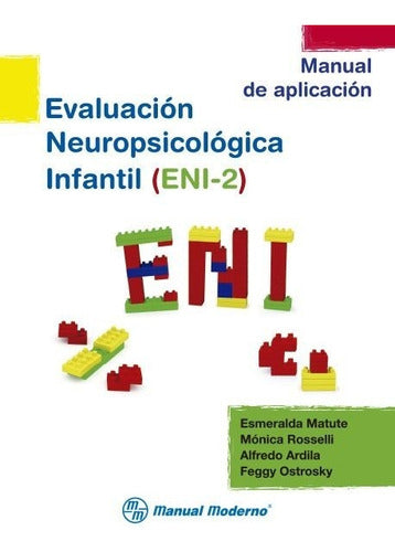 ENI 2 Child Neuropsychological Evaluation. Tower of Mexico 2