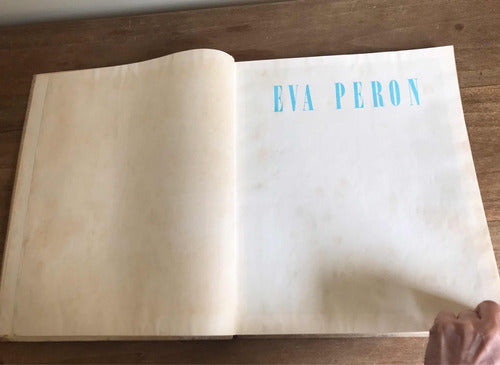 Eva Perón Libro S.i.p.a, Fotografías De La Obra Social/polit 2