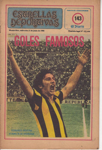 Futbol Uruguay Goles Famosos Morena Y Otros Fasciculo 1980 0